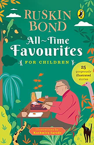 All-Time Favourites for Children: Classic Collection of 25+ most-loved, great stories b…
