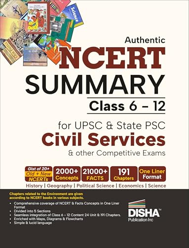 Authentic NCERT Summary (Class 6 to 12) for UPSC & State PSC Civil Services & other Com…