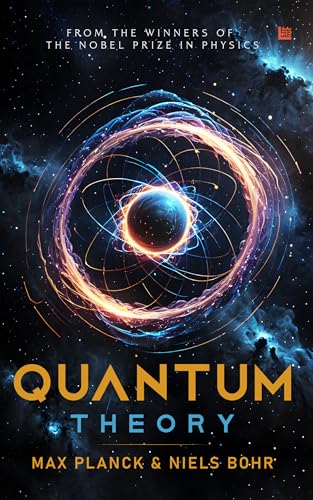 Quantum Theory by Max Planck & Neil Bohr [Premium Paperback] Quantum Physics | Science…