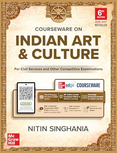 Indian Art and Culture Courseware, 6e by Nitin Singhania (IAS) for UPSC CSE 2026 | 400+…