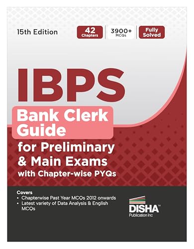 Disha IBPS Bank Clerk Guide for Preliminary & Main Exams with Chapter-wise PYQs 15th Ed…