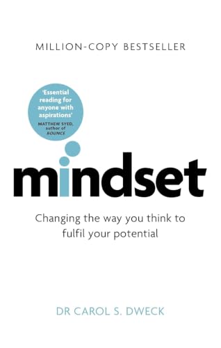 Mindset by Carol S. Dweck | The New Psychology of Success | Growth Mindset, Personal De…